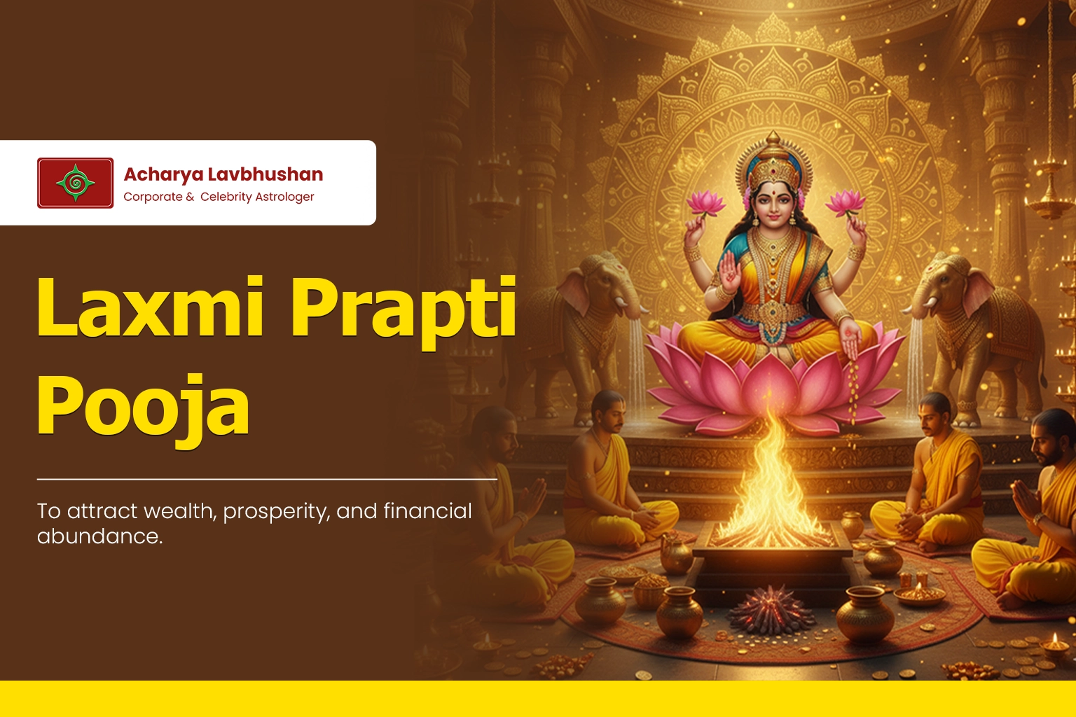 Laxmi Prapti Pooja