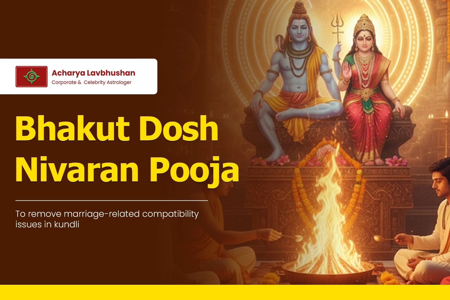 Bhakut Dosh Nivaran Pooja